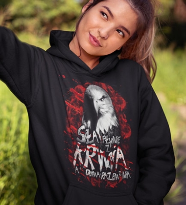 Damska bluza z kapturem SIŁA PŁYNIE Z KRWIĄ